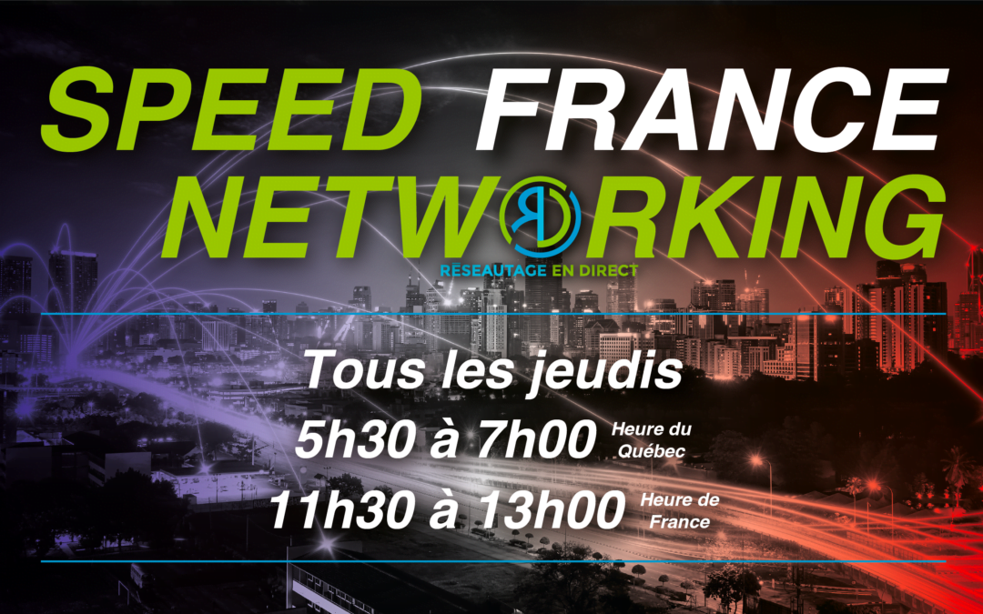 SPEED NETWORKING FRANCE – JEUDI