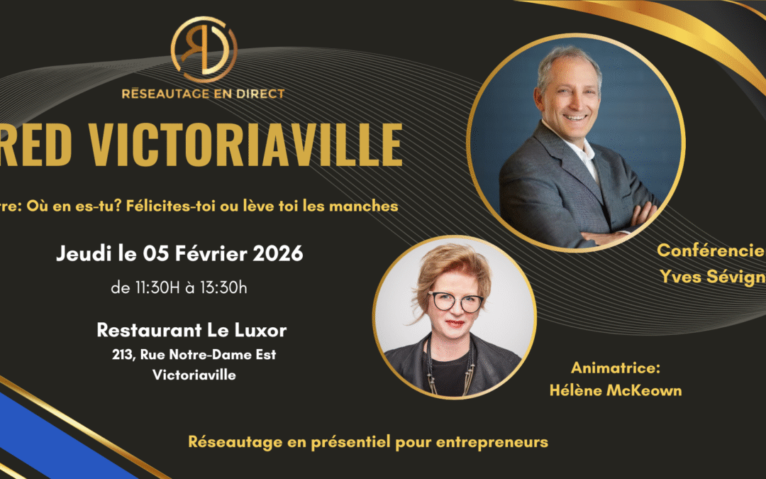 RED VICTORIAVILLE – Réservez ici!