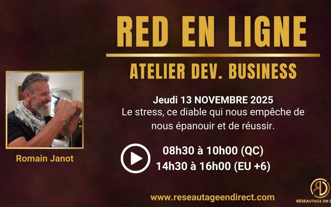 RED Conférence en Ligne – Réserver Ici