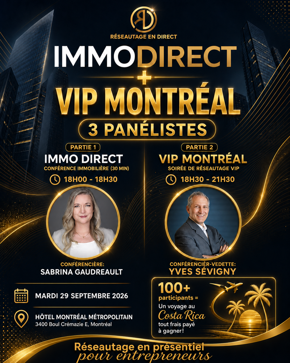 IMMO DIRECT VIP Montreal – 3 Panelistes