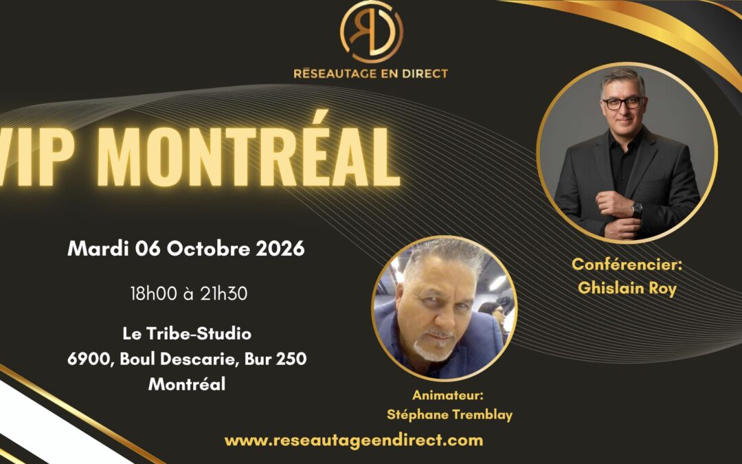 VIP MONTREAL – RESERVEZ-ICI!