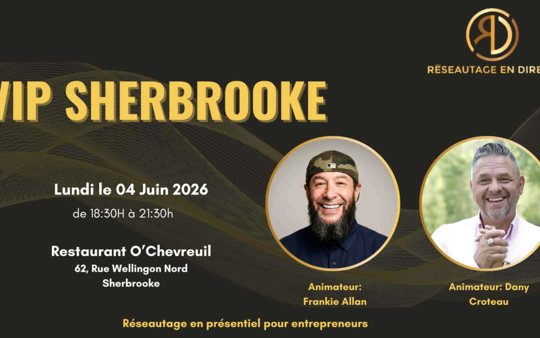 VIP Sherbrooke – RESERVEZ-ICI!
