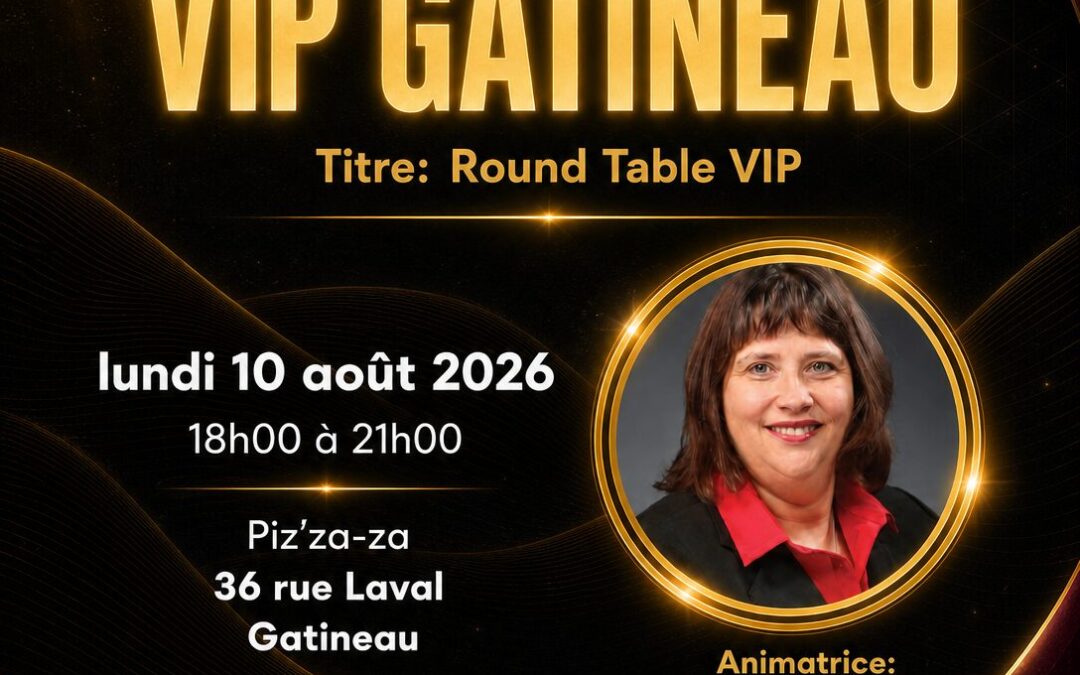 VIP GATINEAU – RESERVEZ-ICI!