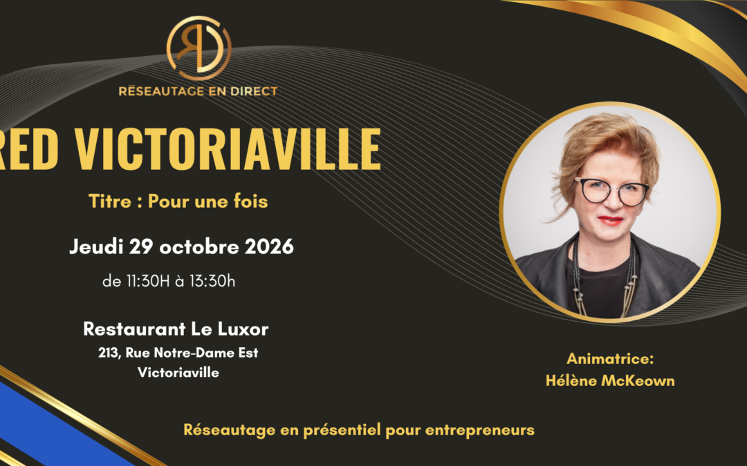 RED VICTORIAVILLE – Réservez ici!