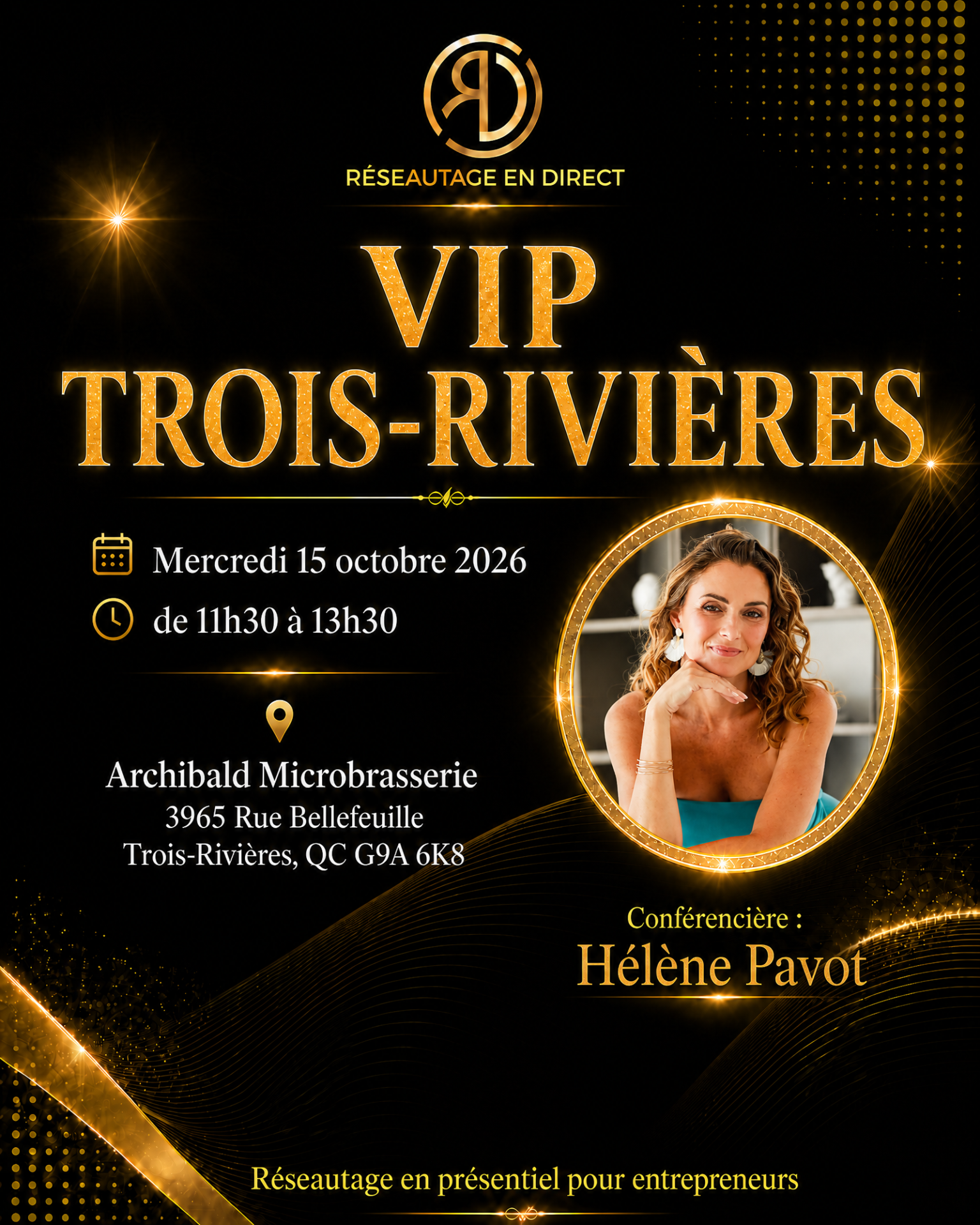 VIP Trois Rivieres – Helene Pavot Conferenciere